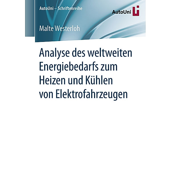 Analyse des weltweiten Energiebedarfs zum Heizen und Kühlen von Elektrofahrzeugen, Malte Westerloh