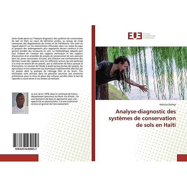 Analyse-diagnostic des systèmes de conservation de sols en Haïti, Mercius Dalmyr