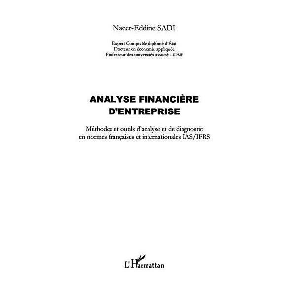 Analyse financiere d'entreprise - methodes et outils d'analyse / Hors-collection, Nacer