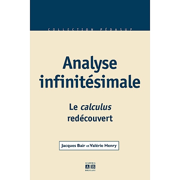 Analyse infinitésimale, Henry valerie, Bair jacques