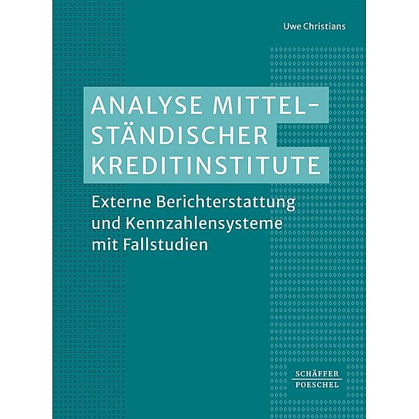 Analyse mittelständischer Kreditinstitute, Uwe Christians