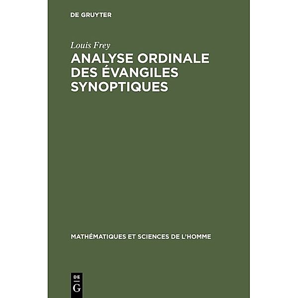 Analyse ordinale des évangiles synoptiques, Louis Frey