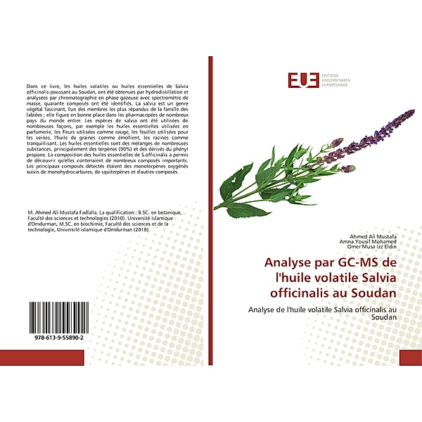 Analyse par GC-MS de l'huile volatile Salvia officinalis au Soudan, Ahmed Ali Mustafa, Amna Yousif Mohamed, Omer Musa Izz Eldin