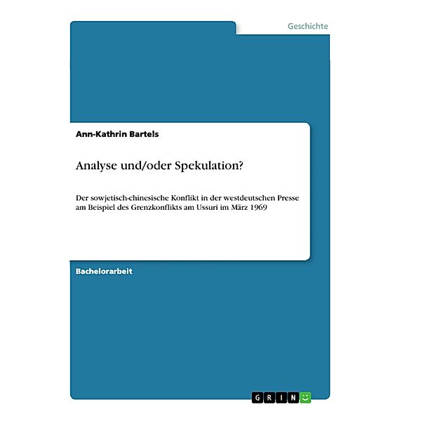 Analyse und/oder Spekulation?, Ann-Kathrin Bartels