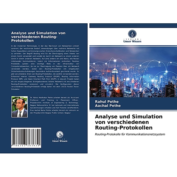 Analyse und Simulation von verschiedenen Routing-Protokollen, Rahul Pethe, Aachal Pethe