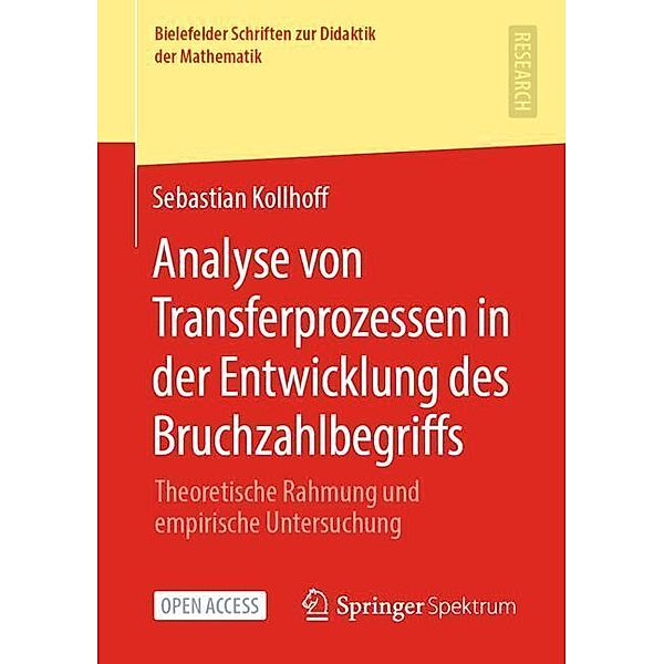 Analyse von Transferprozessen in der Entwicklung des Bruchzahlbegriffs, Sebastian Kollhoff