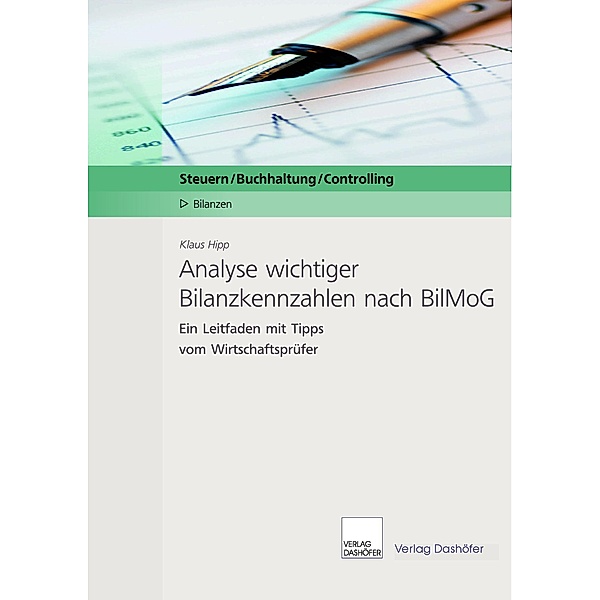 Analyse wichtiger Bilanzkennzahlen nach BilMoG - Download PDF, Klaus Hipp