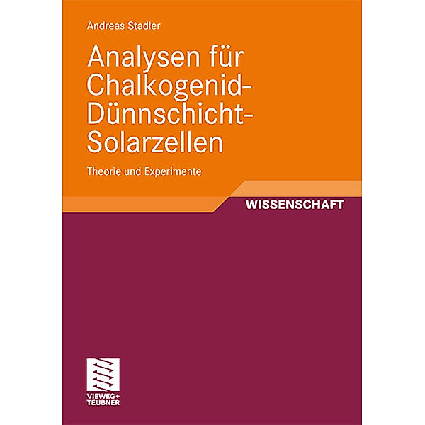 Analysen für Chalkogenid-Dünnschicht-Solarzellen, Andreas Stadler