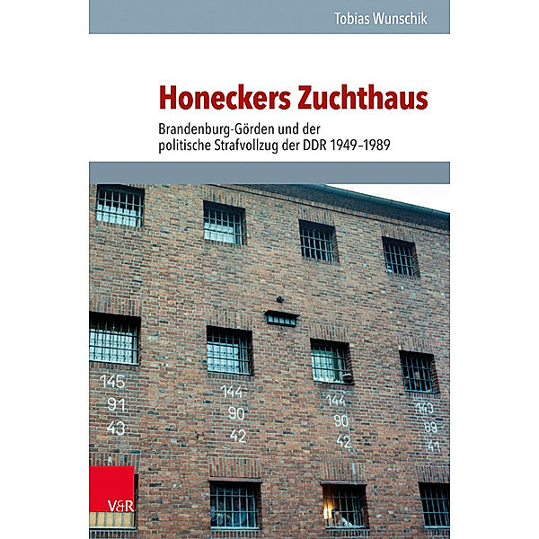 Analysen und Dokumente der BStU / Band 051 / Honeckers Zuchthaus, Tobias Wunschik