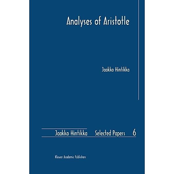 Analyses of Aristotle, Jaakko Hintikka