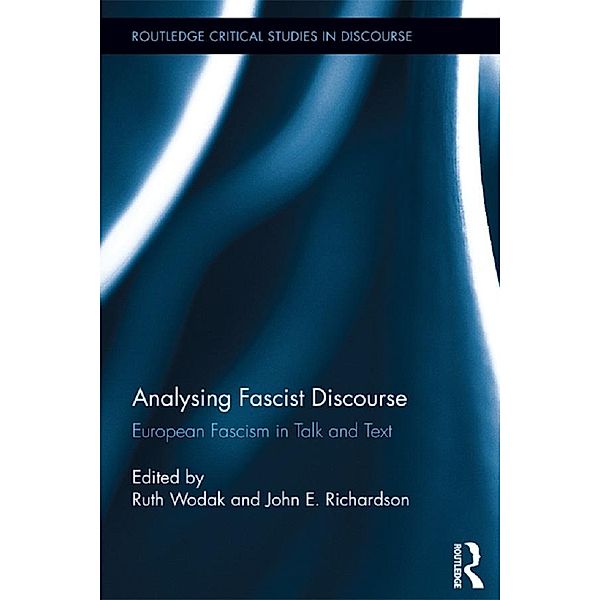 Analysing Fascist Discourse / Routledge Critical Studies in Discourse