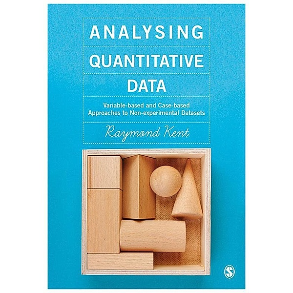 Analysing Quantitative Data, Raymond A. Kent