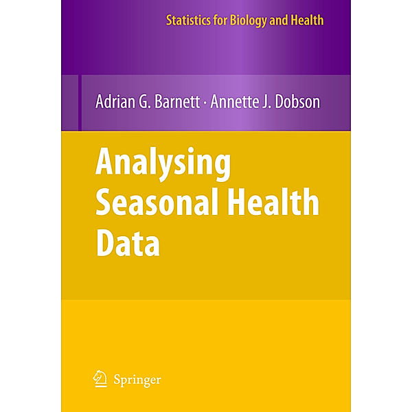 Analysing Seasonal Health Data, Adrian G. Barnett, Annette J. Dobson