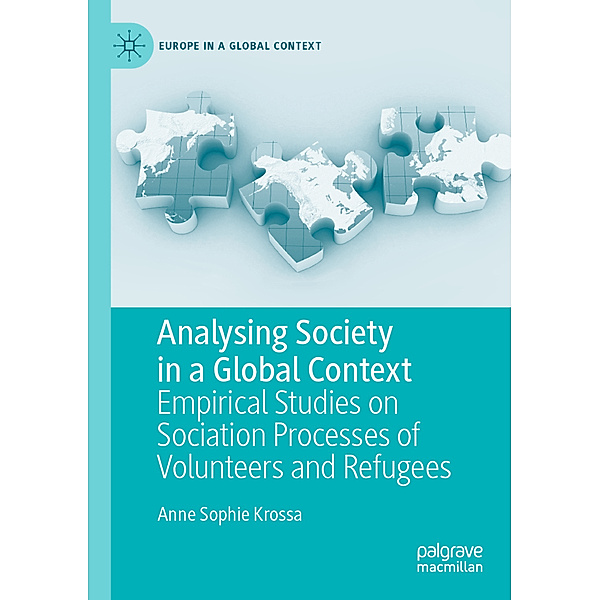 Analysing Society in a Global Context, Anne Sophie Krossa