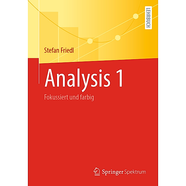 Analysis 1, Stefan Friedl