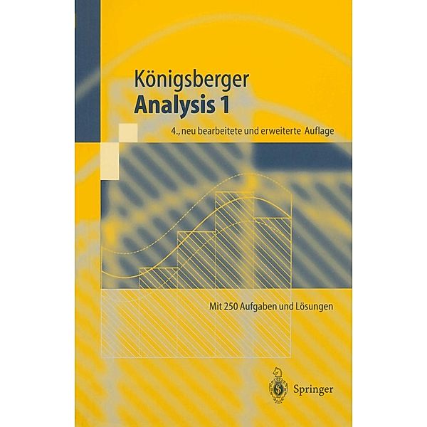 Analysis 1 / Springer-Lehrbuch, Konrad Königsberger