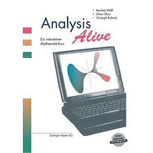 Analysis Alive, Oliver Gloor, Christoph Richard, Manfred Wolff
