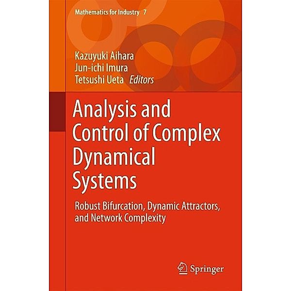 Analysis and Control of Complex Dynamical Systems / Mathematics for Industry Bd.7