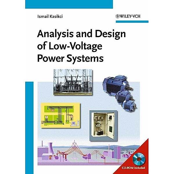 Analysis and Design of Low-Voltage Power Systems, Ismail Kasikci