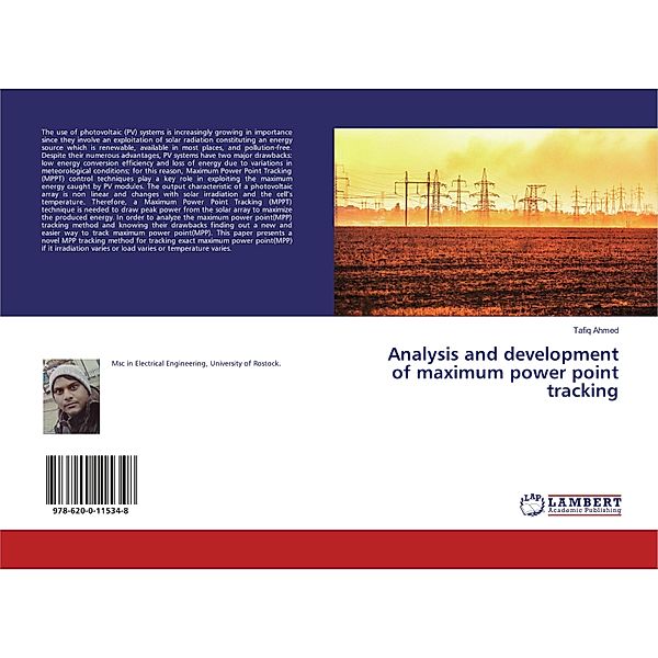 Analysis and development of maximum power point tracking, Tafiq Ahmed