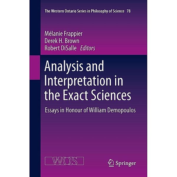 Analysis and Interpretation in the Exact Sciences / The Western Ontario Series in Philosophy of Science Bd.78