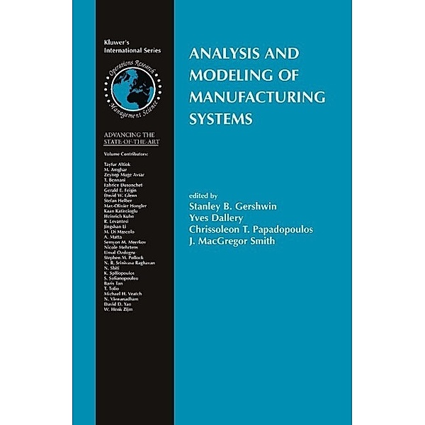Analysis and Modeling of Manufacturing Systems / International Series in Operations Research & Management Science Bd.60