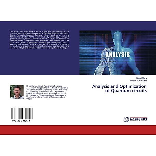 Analysis and Optimization of Quantum circuits, Neeraj Misra, Bandan Kumar Bhoi