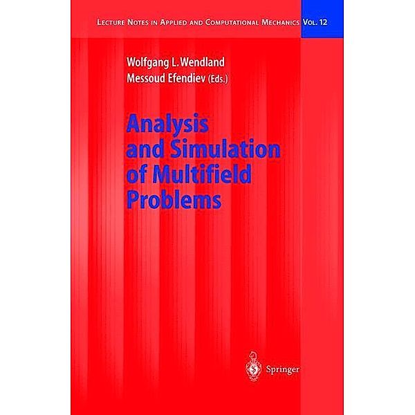 Analysis and Simulation of Multifield Problems