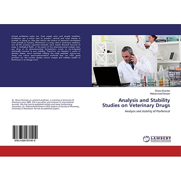 Analysis and Stability Studies on Veterinary Drugs, Shaza Shantier, Mohammed Elimam