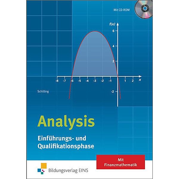 Analysis, Einführungs- und Qualifikationsphase, Klaus Schilling