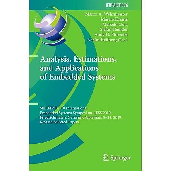 Analysis, Estimations, and Applications of Embedded Systems