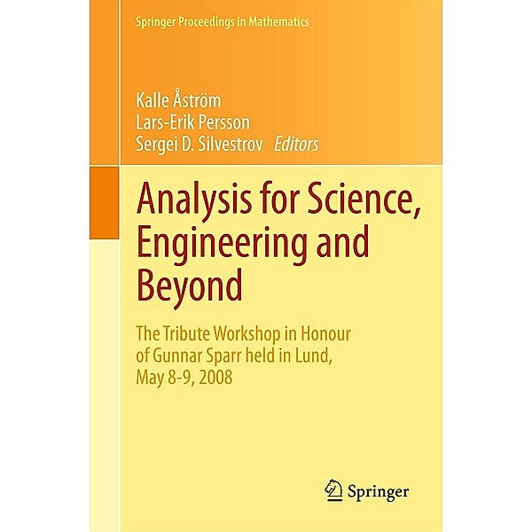 Analysis for Science, Engineering and Beyond / Springer Proceedings in Mathematics Bd.6