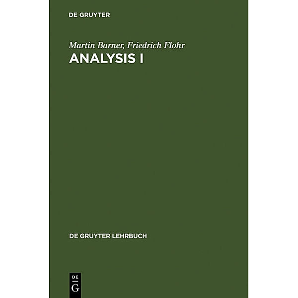 Analysis I, Martin Barner, Friedrich Flohr