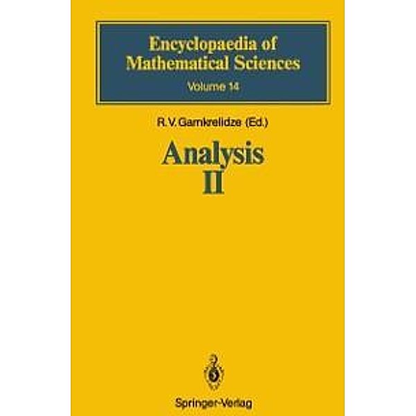 Analysis II / Encyclopaedia of Mathematical Sciences Bd.14
