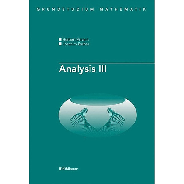 Analysis III, Herbert Amann, Joachim Escher