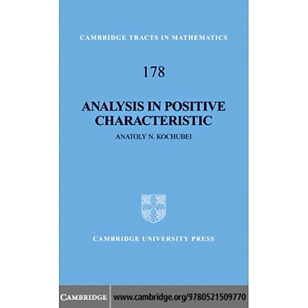 Analysis in Positive Characteristic, Anatoly N. Kochubei