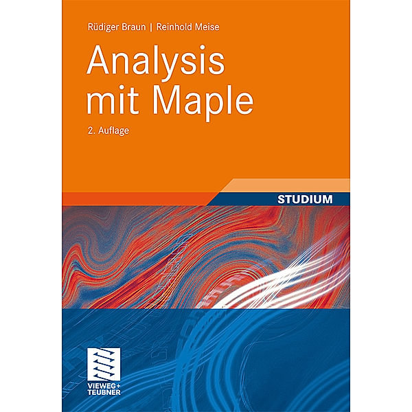 Analysis mit Maple, Rüdiger Braun, Reinhold Meise