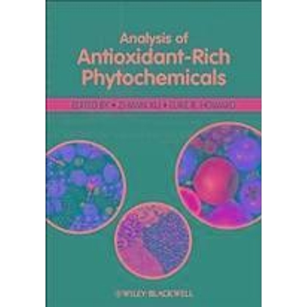 Analysis of Antioxidant-Rich Phytochemicals