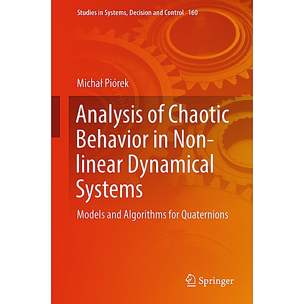 Analysis of Chaotic Behavior in Non-linear Dynamical Systems, Michal Piórek