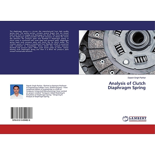 Analysis of Clutch Diaphragm Spring, Dipesh Singh Parihar