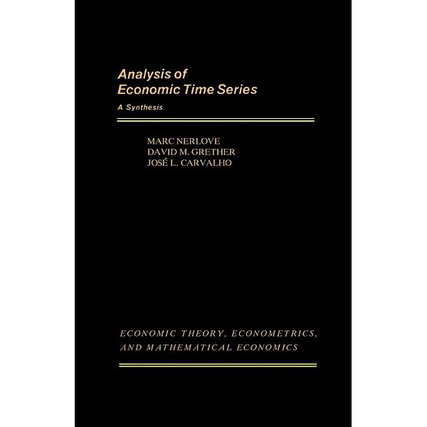 Analysis of Economic Time Series, Marc Nerlove, David M. Grether, José L. Carvalho