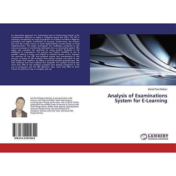 Analysis of Examinations System for E-Learning, Daniel Paul Godwin