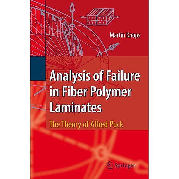 Analysis of Failure in Fiber Polymer Laminates, Martin Knops