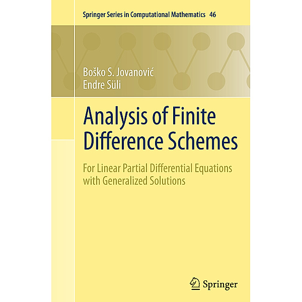 Analysis of Finite Difference Schemes, Bosko S. Jovanovic, Endre Süli