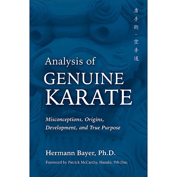 Analysis of Genuine Karate / Martial Science, Bayer Herman