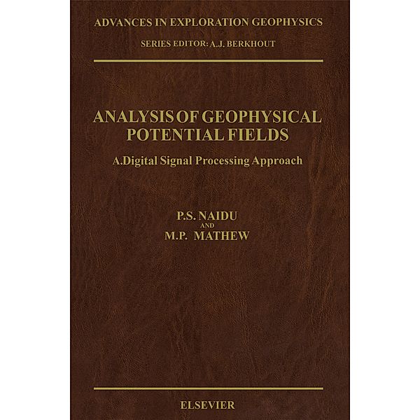 Analysis of Geophysical Potential Fields, P. S. Naidu, M. P. Mathew