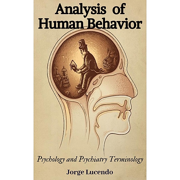 Analysis of Human Behavior, Jorge Lucendo