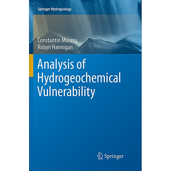 Analysis of Hydrogeochemical Vulnerability, Constantin Moraru, Robyn Hannigan