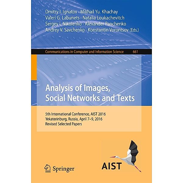 Analysis of Images, Social Networks and Texts / Communications in Computer and Information Science Bd.661