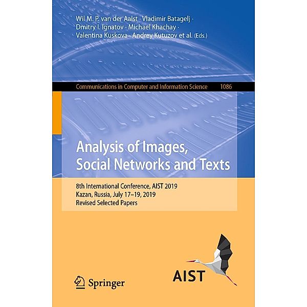 Analysis of Images, Social Networks and Texts / Communications in Computer and Information Science Bd.1086